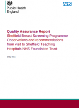 Screening Quality Assurance Visit Report: Sheffield Breast Screening Programme Observations and recommendations from visit to Sheffield Teaching Hospitals NHS Foundation Trust
